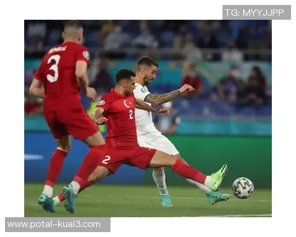 土耳其与法国在欧洲杯的激烈对决回顾与精彩瞬间分析